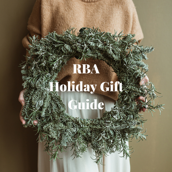 Our RBA Holiday Gift Guide is Here: Shop Small and Intentional